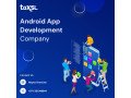 best-android-app-development-service-in-dubai-toxsl-technologies-small-0