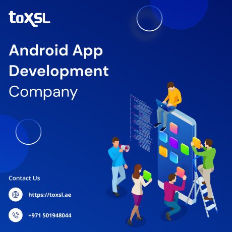 best-android-app-development-in-dubai-toxsl-technologies-big-0