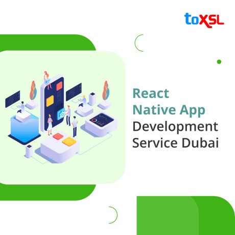 finest-react-native-app-development-company-dubai-toxsl-technologies-big-0