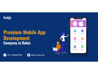 ToXSL Technologies: No.1 Mobile App Development Company in Dubai