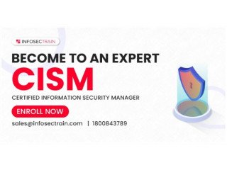 CISM Certification Training Elevate Your Information Security Management Career