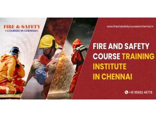 Fire and Safety Course in Chennai - Fireandsafetycoursesinchennai