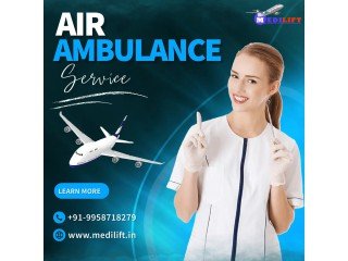 Avail Fully Affordable Air Ambulance Service in Raipur by Medilift with Proper Care