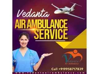 Vedanta Air Ambulance Service in Shillong with a Well-Experienced Medical Crew