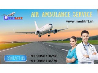 Book Air Ambulance in Lucknow by Medilift with Top Medical Capability