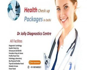 Full Body Health Checkup Packages in New Delhi | Call | 9810483021 | DR Jolly Diagnostics