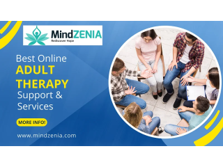 Adult Therapy Services Online Support for Life's Challenges