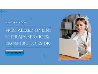 Specialized Online Therapy Services: From CBT to EMDR