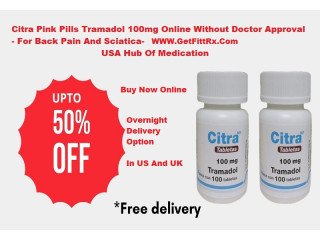Citra Tramadol 100mg: Your Solution for Back Pain, Sciatica, and Postoperative Discomfort