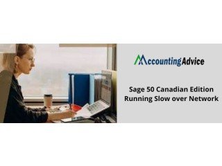 Fix : Sage 50 Canadian Edition Running Slow Over the Network