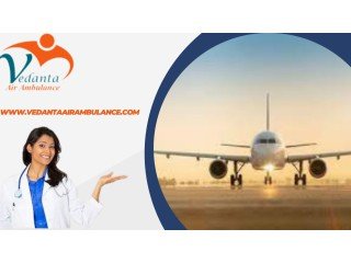 Avail Superior ICU Setup with Vedanta Air Ambulance Service in Bhopal
