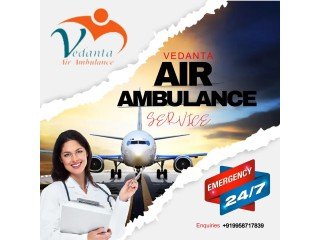 Avail of Superior ICU Setup for Vedanta Air Ambulance Service in Siliguri