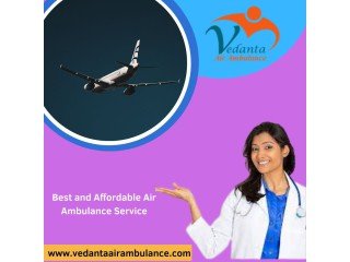 Get Quick and Safe Patient Relocation by Vedanta Air Ambulance Service in Dibrugarh