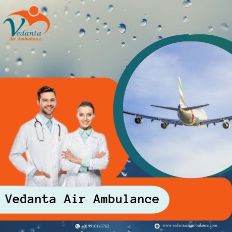vedanta-air-ambulance-from-mumbai-completely-advanced-and-reliable-big-0
