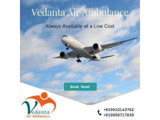 Vedanta Air Ambulance in Patna with the Modern Medical Equipment