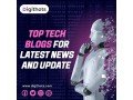 top-tech-blogs-for-latest-news-and-update-digithots-small-0